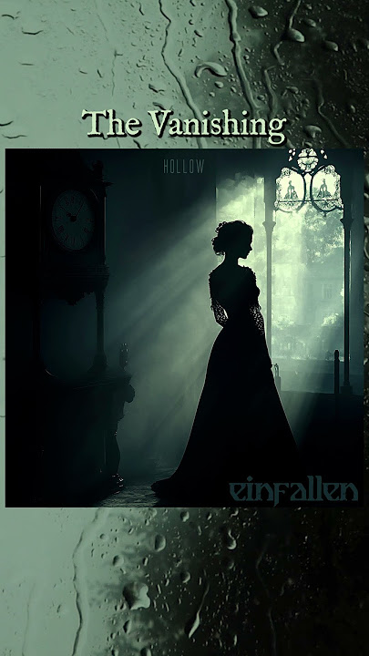 Einfallen - The Vanishing (Hollow) #gothic #metal #music #subscribe