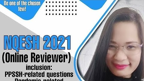 NQESH 2021||VIDEO #142: PPSSH/NEW NORMAL