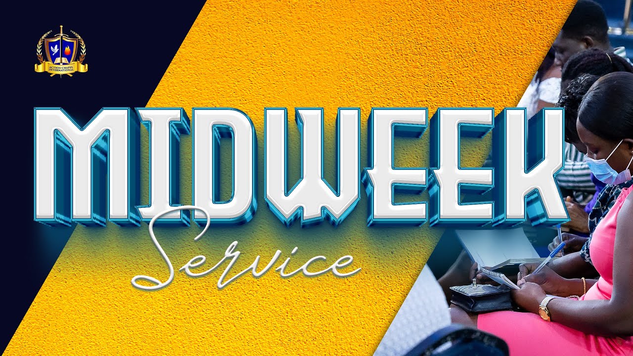 MID-WEEK SERVICE || 30TH OCTOBER, 2024 - YouTube