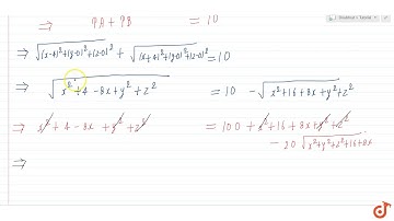 Find the equation of the set of points P, the sum of whose distances from `A (4, 0, 0)` and `B (...