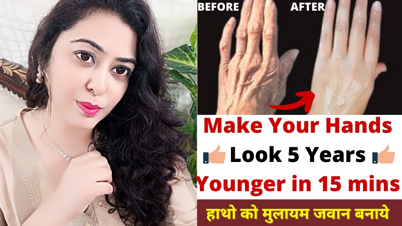 How To Make Your Hands Look 5 Years Younger in 15 Minutes! Wrinkle Free ...