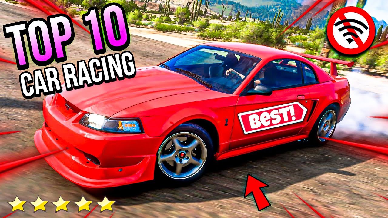 Top 10 Car Racing Games for android 🌟 | OFFLINE CAR RACING GAMES - YouTube