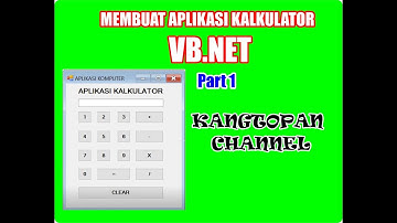 Membuat Aplikasi Kalkulator menggunakan Vb.net | Part 1
