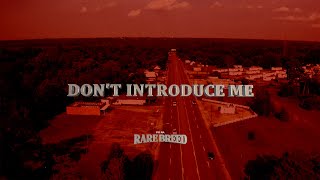 PG RA  - Don't Introduce Me