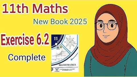 11th Class Math | Exercise 6.2 Complete Solution | Chapter 6 sequences and series| New Book 2025