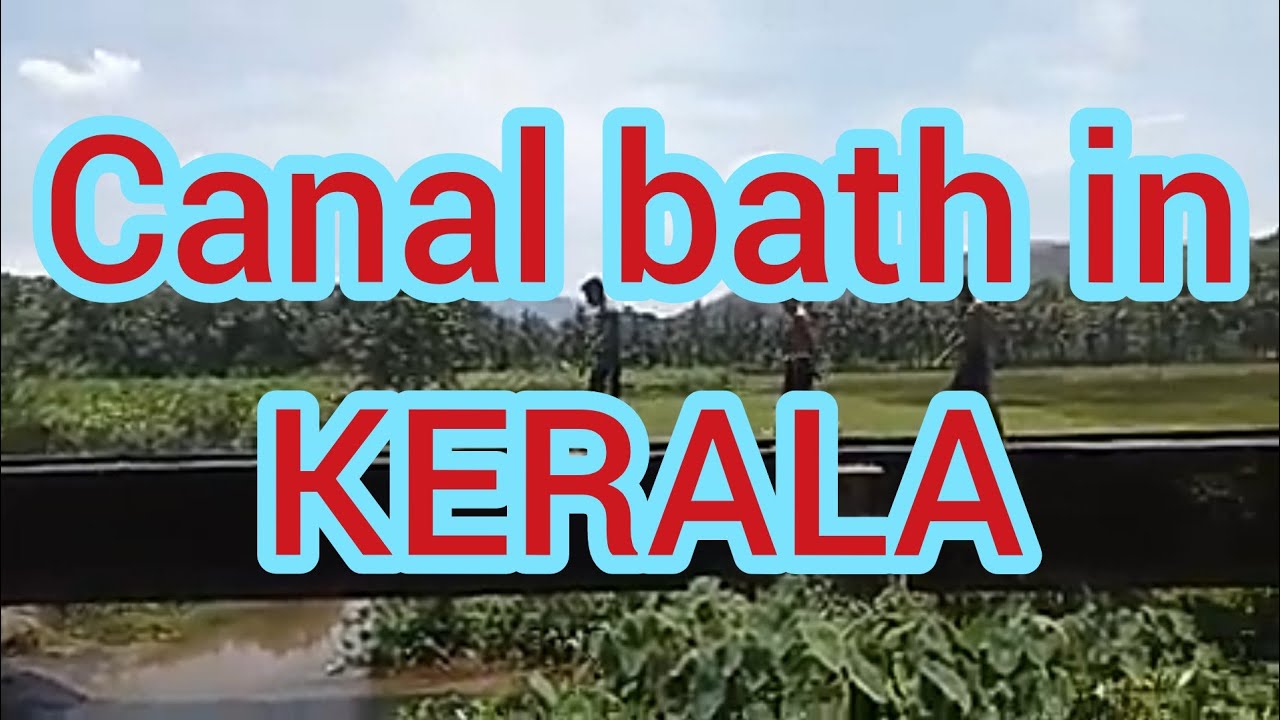 Oonjappara, Canal bath