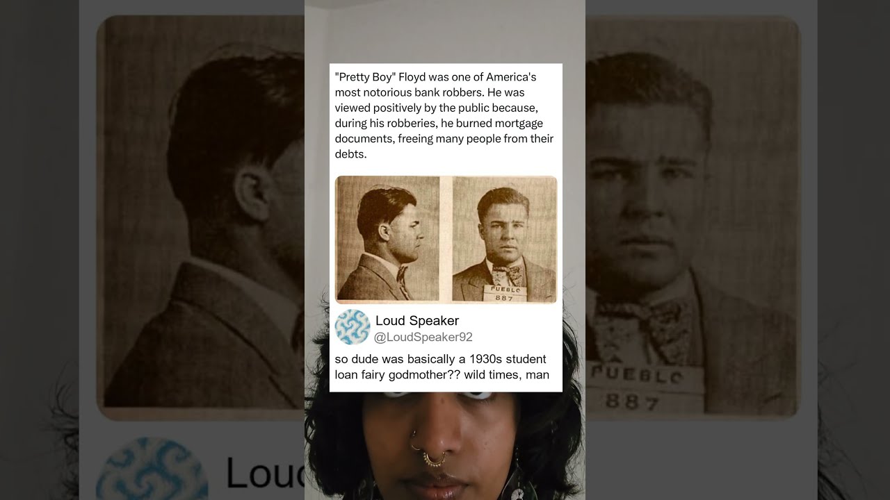 Pretty Boy Floyd The Bank Robber Turned Debt Relief Hero In 1930s