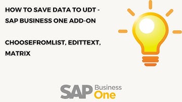 How to save data to UDT - SAP Business one ADD-ON | ChooseFromList, EditText, Matrix