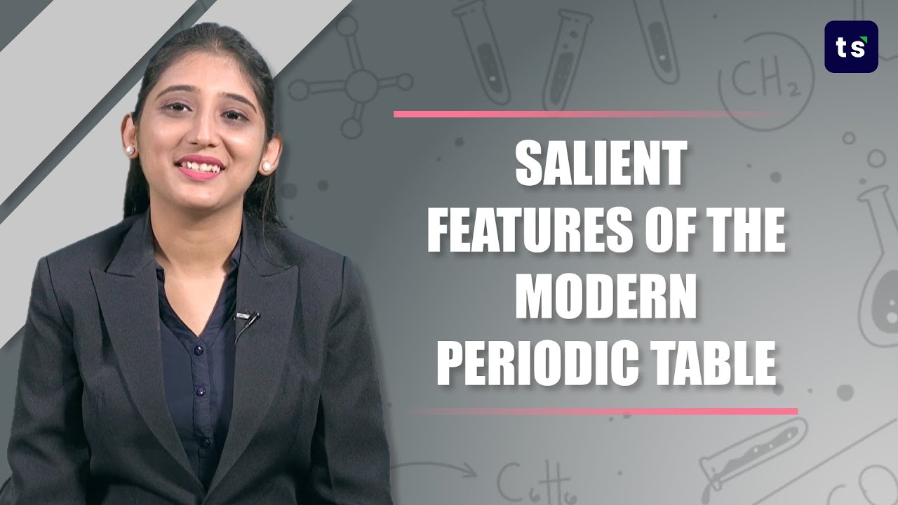 Salient Features Of The Modern Periodic Table Chemistry You - What Are The Salient Features Of Modern Periodic Table Salient Features Of The Modern Periodic Table Chemistry You - What Are The Salient Features Of Modern Periodic Table