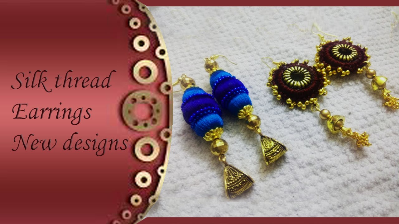 Traditional & Fancy | Treanding Handmade Silk Thread Earrings Making ...