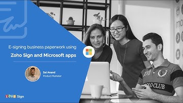 E-signing business paperwork using Zoho Sign with Office 365, Microsoft Teams, Outlook, and OneDrive