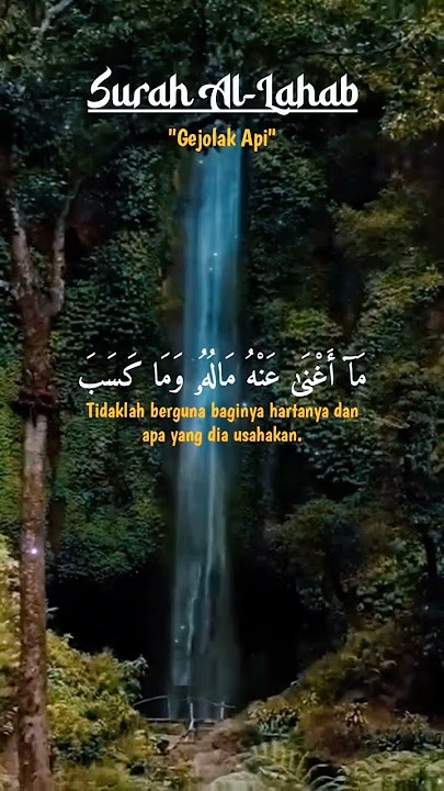 Surah Al Lahab #feedshorts #doarejeki #bismilahviral #motivasi #pembawarejeki #storywa #quotes