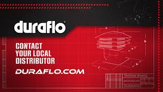 Duraflo - Designed to Solve Tough Problems