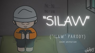 "Silaw" Short Animation (Ilaw Parody)