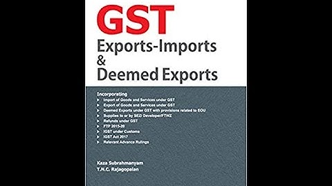 GST Exports- Imports & Deemed Exports 2021 I CA Satbir Singh