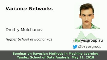 Variance Networks, Dmitry Molchanov