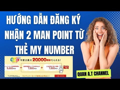 Video Hướng dẫn đăng ký nhận 2 man point từ thẻ My Number,... - youtube