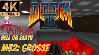 Doom II: Hell on Hearth (1994) [4K] - Super Secret Level 32: Grosse