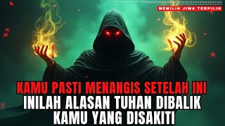 JIWA TERPILIH🌟Kamu Pasti Menangis Setelah Tahu Kenapa Kamu Selalu Disakiti🚀