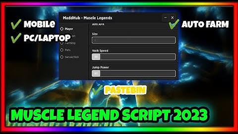 💪Muscle Legend Script 2023! |MOBILE & PC/LAPTOP| (✔️PASTEBIN)