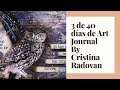 3 DE 40 ART JOURNAL INSPIRATION. COSMOS DE STAMPERIA BY CRISTINA RADOVAN