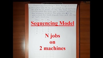 Sequencing Model | N jobs on 2 machines - Example 1| Operations Research | Easy Method