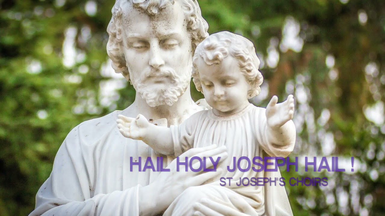 【St Joseph Songs】Hail Holy Joseph Hail-St Joseph's Choirs-St Joseph's Church, Singapore