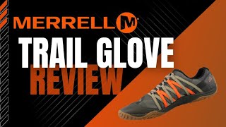 Merrell Trail Glove 4 Review