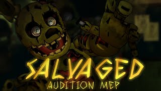 Open Salvaged Fnaf Audition Mep Info In The Description