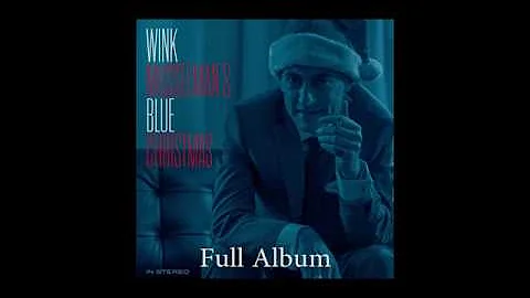 Wink Musselman's Blue Christmas (Full Album)