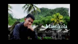 Nanioni - Massikola cover by Aldhy Tiranda (Versi Lirik)