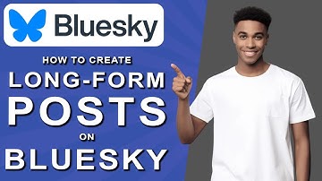 How to create long-form posts on bluesky (2025)