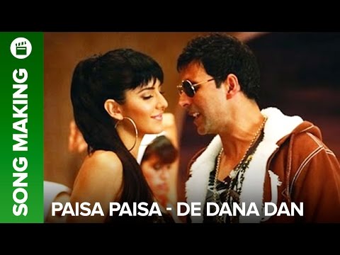 Making of song Paisa - De Dana Dan