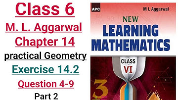ml aggarwal class 6 maths chapter 14 (Practical Geometry) exercise 14.2 question 4-9 (part 2)