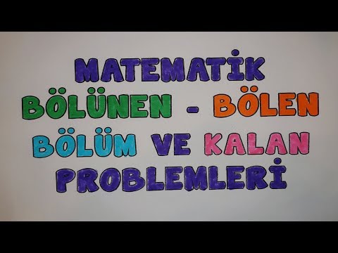 Matematik - Bölünen - Bölen - Bölüm Ve Kalan Problemleri | Canlı Ve Ayrıntılı Anlatım