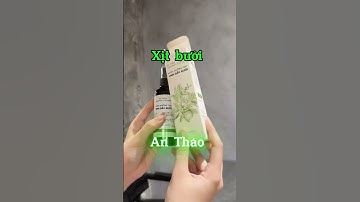 XỊT BƯỞI NGĂN RỤNG, KÍCH THÍCH TÓC CON MỌC VÙN VỤT  #anthaooriginal #lamdep #haircare  #chamsoctoc