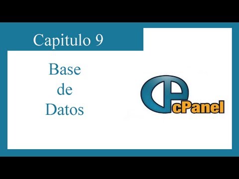 TUTORIAL CPANEL: CAPITULO 9 BASES DE DATOS