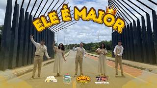 ELE É MAIOR ® | Alice Nunes (feat. Ayumi e Karen) & Turminha Pentecostal (Coreografia Oficial)