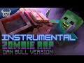 [INSTRUMENTAL] MINECRAFT ZOMBIE RAP | "I