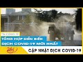 Tin tức Covid-19 mới nhất hôm nay 13/5 | Dich Virus Corona Việt Nam hôm nay ở khu công nghiệp. TV24h