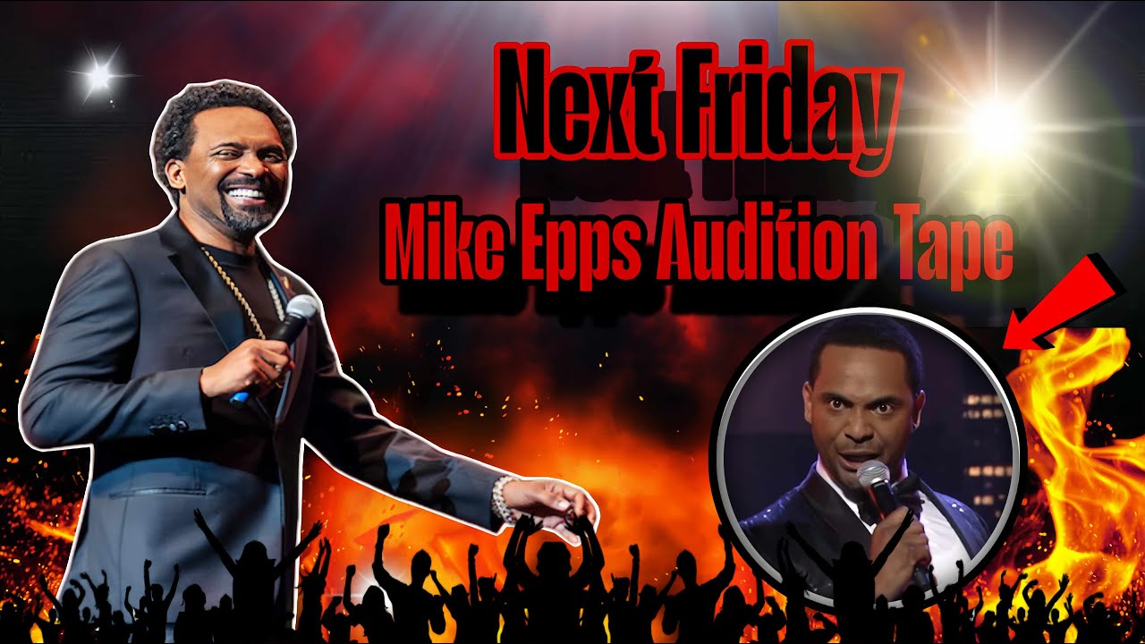 Next Friday – Mike Epps Audition Tape