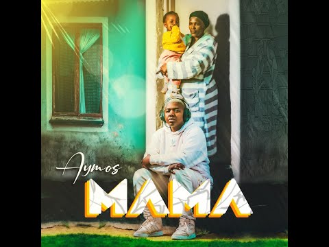 Aymos - Mama [Official Audio]