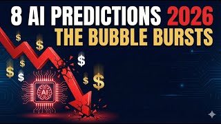 8 AI Predictions for 2026: The Bubble Bursts Q2, Mass Layoffs, and What's Coming Next