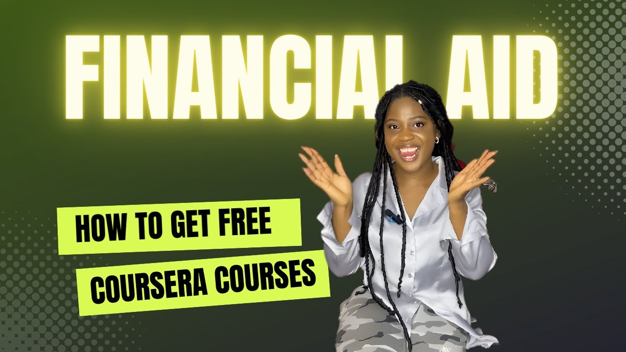 How to Get FREE Access to Coursera's Premium Courses with Financial Aid: Step-by-Step Guide!