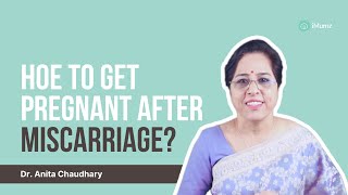 Major Causes of Pregnancy Miscarriage During Pregnancy | Dr. Anita Chaudhary | iMumz