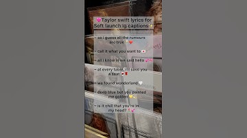 Taylor swift lyrics for soft launch ig captions.🫶✨🎀