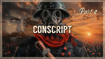 CONSCRIPT - WWI Horror Game - Part 4 of 4 - Citadel (Final)