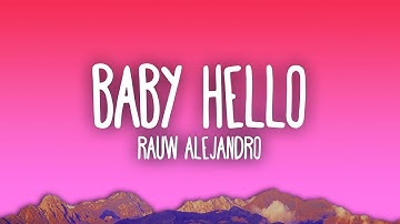 Rauw Alejandro & Bizarrap - BABY HELLO  | 25 Min