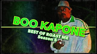 Roast Me | Season 5 BEST of BOO KAPONE | All Def | WhoDatEditz by WhoDatEditz 423,074 views 1 year ago 34 minutes