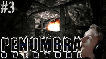 BIG BOOM BOOM!!!! | Penumbra: Overture | Episode 3